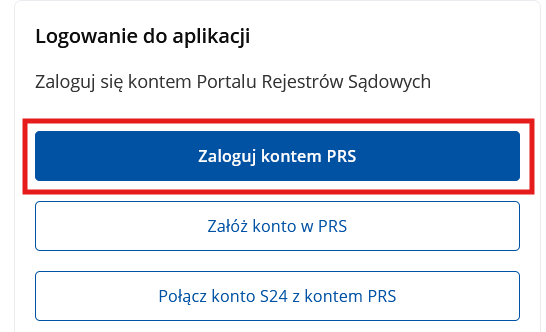 Logowanie do Portalu Rejestrów Sądowych — wybierz „Zaloguj kontem PRS"