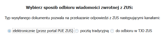 Wybór sposobu odbioru wiadomości zwrotnej z ZUS